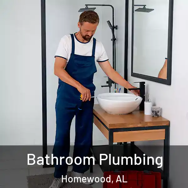 Bathroom Plumbing Homewood, AL
