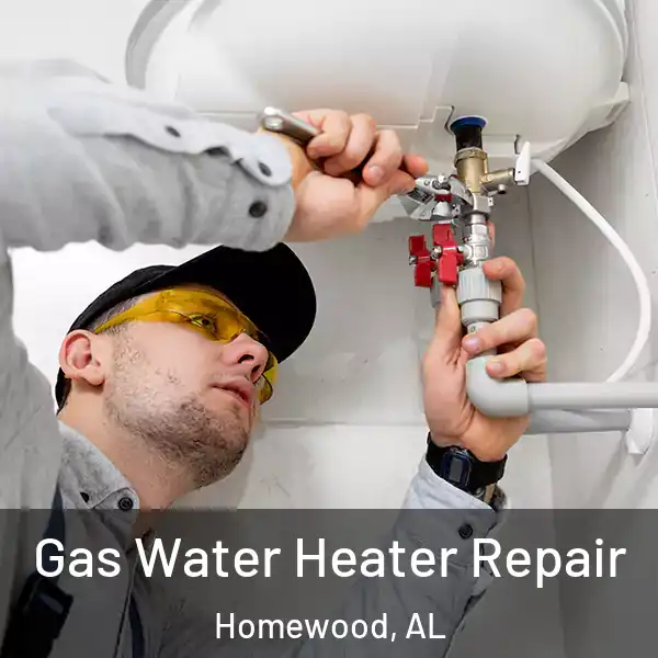  Gas Water Heater Repair Homewood, AL