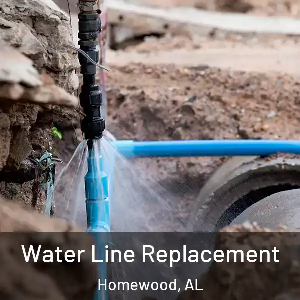  Water Line Replacement Homewood, AL