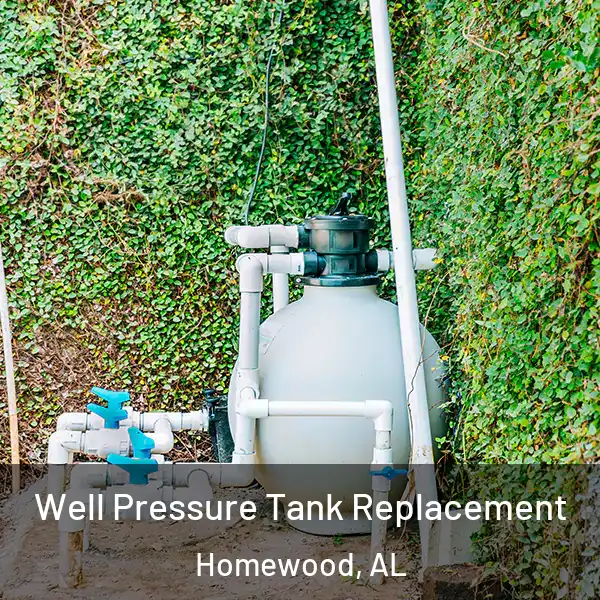  Well Pressure Tank Replacement Homewood, AL